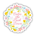 Big Moods Calm the Fuck Down Floral Sticker