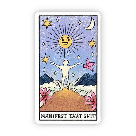 Big Moods "Manifest That Shit" Sticker