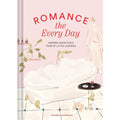 Chronicle Books Romance the Every Day