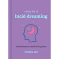 Hachette Book Group A Little Bit of Lucid Dreaming