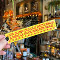 Krystan Saint Cat Live Slow, Die Old Sticker