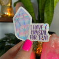 Party Like A King I Have A Crystal For That Sticker