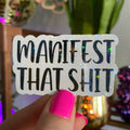 Party Like A King Manifest That Shit Sticker