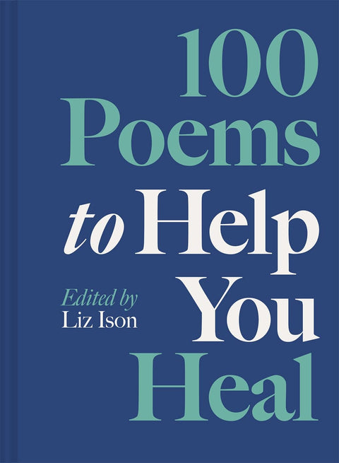 Penguin Random House 100 Poems to Help You Heal