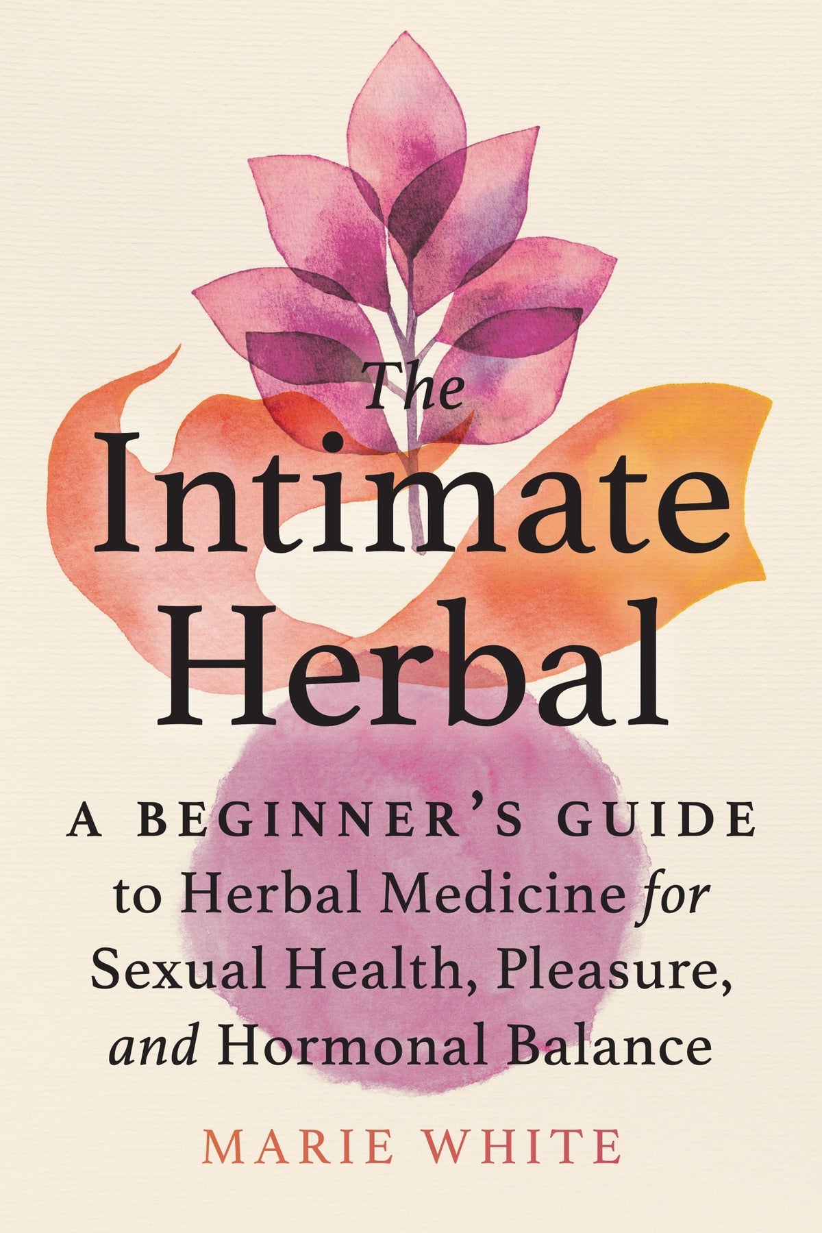 Penguin Random House The Intimate Herbal