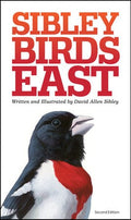 Penguin Random House The Sibley Field Guide to Birds of Eastern North America