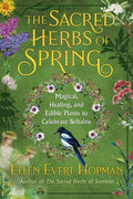 Simon and Schuster Sacred Herbs of Spring