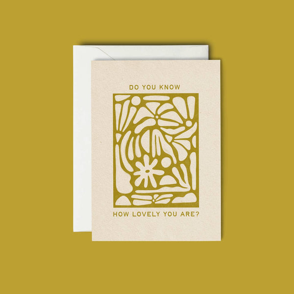 Do You Know How Lovely You Are Greeting Card do-you-know-how-lovely-you-are-greeting-card