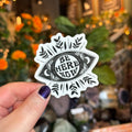The SoulShine Co. Be Here Now Sticker, Black