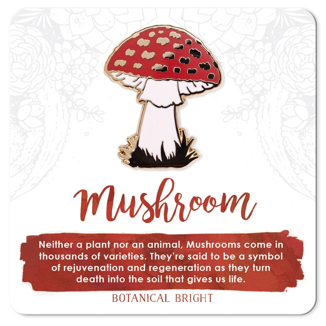 Botanical Bright Mushroom Enamel Pin
