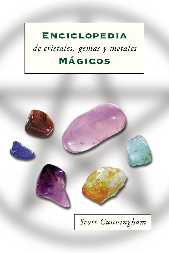 Llewellyn Enciclopedia de Cristales, Gemas y Metales Mágicos
