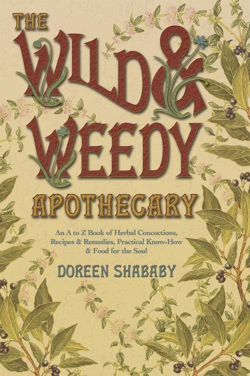 Llewellyn The Wild &amp; Weedy Apothecary