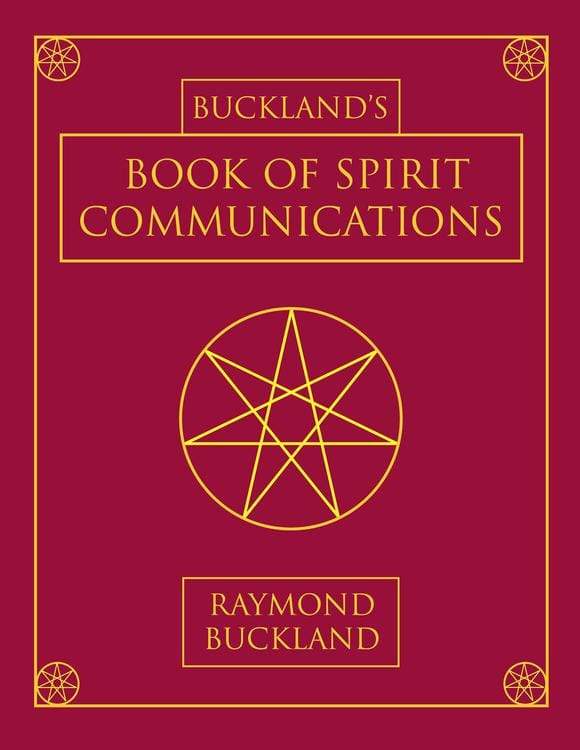 Llewelyn Buckland&#39;s Book of Spirit Communications