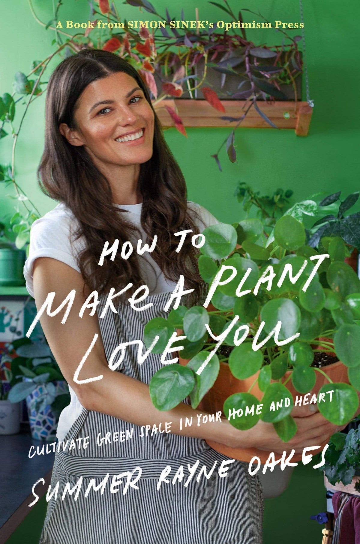 Penguin Random House How to Make a Plant Love You