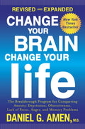 Penguin Random House Change Your Brain, Change Your Life (Revised and Expanded)