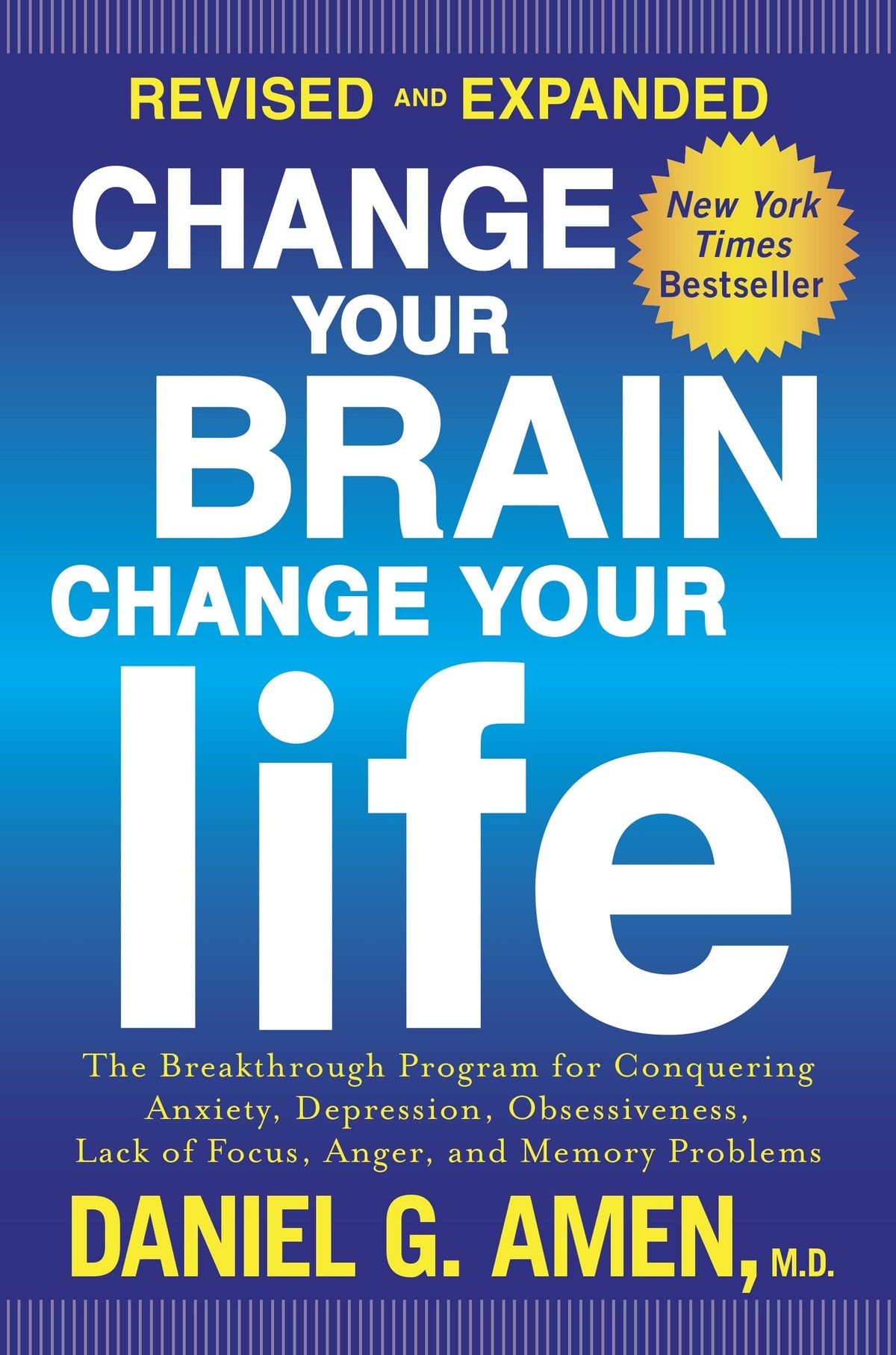Penguin Random House Change Your Brain, Change Your Life (Revised and Expanded)