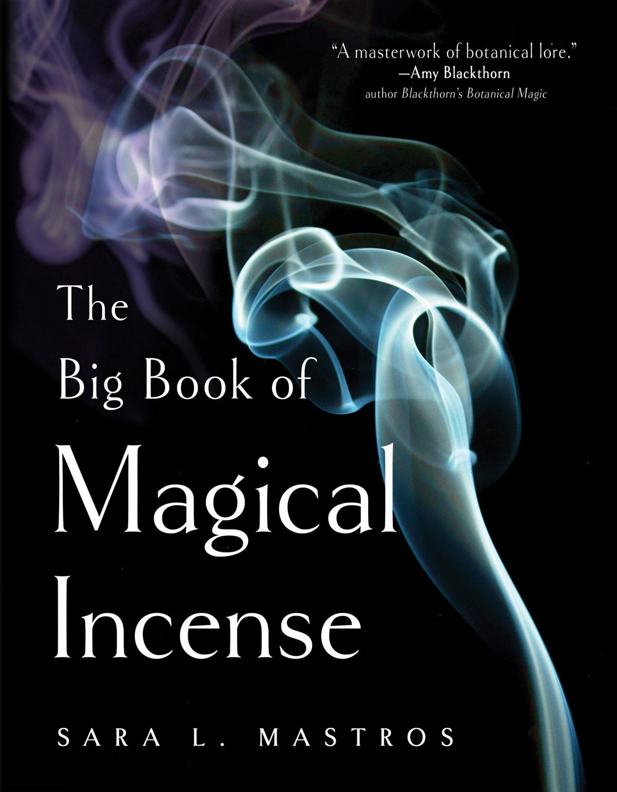 Red Wheel/Weiser The Big Book of Magical Incense