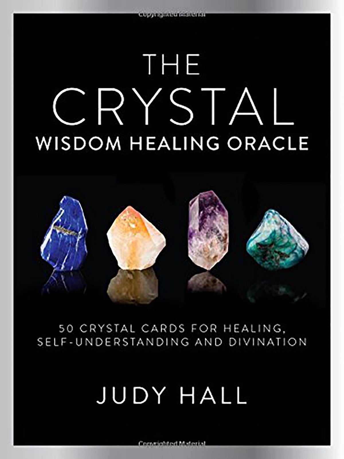 Red Wheel/Weiser The Crystal Wisdom Healing Oracle
