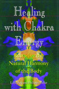 Simon and Schuster Healing with Chakra Energy