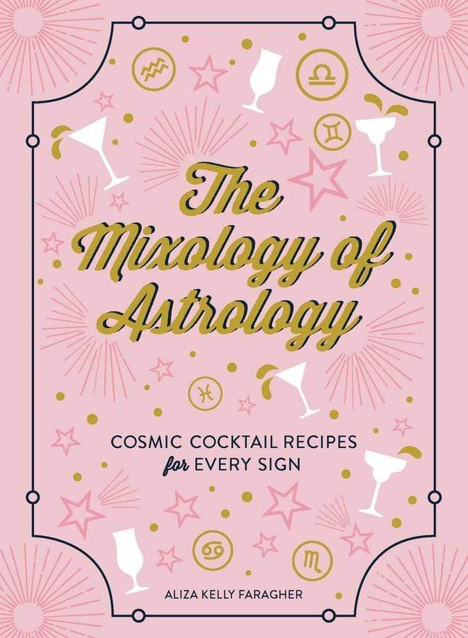 Simon and Schuster The Mixology of Astrology